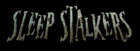 Sleep Stalkers