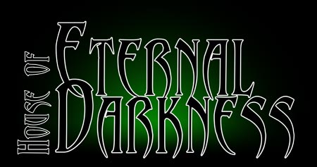 House of the Eternal Darkness